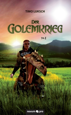 Der Golemkrieg: Teil 1 [German] 3990031724 Book Cover