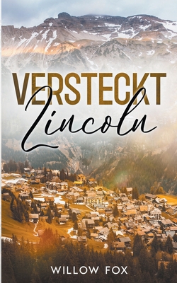 Versteckt: Lincoln [German] B0CKL17JWN Book Cover