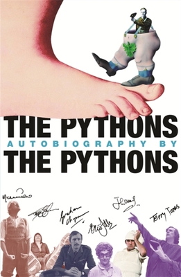 The Pythons' Autobiography by the Pythons 0752864254 Book Cover