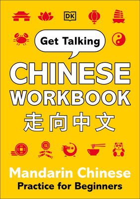 Get Talking Chinese Workbook: Mandarin Chinese ... 0744059763 Book Cover