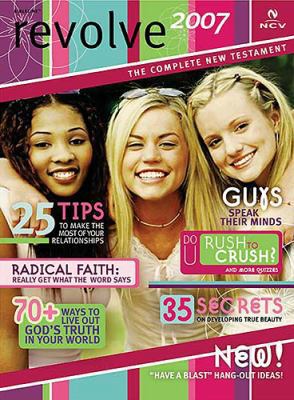 Revolve 2007 Complete New Testament-NCV 0718016483 Book Cover