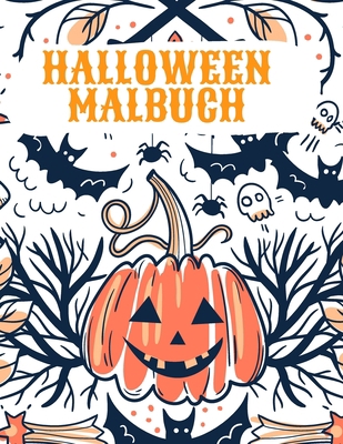 Halloween Malbuch: Happy Halloween Malbuch für ... [German] 1803970014 Book Cover