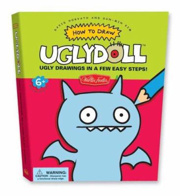How to Draw Uglydoll: Ugly Drawings in a Few Ea... 1560108908 Book Cover