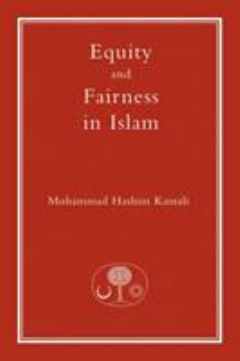 Equity and Fairness in Islam 1903682428 Book Cover