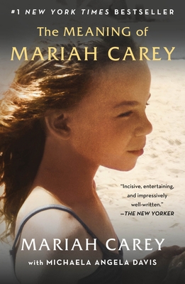 The Meaning of Mariah Carey 1250816424 Book Cover