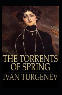 The Torrents Of Spring Illustrated B08W6J8BS3 Book Cover