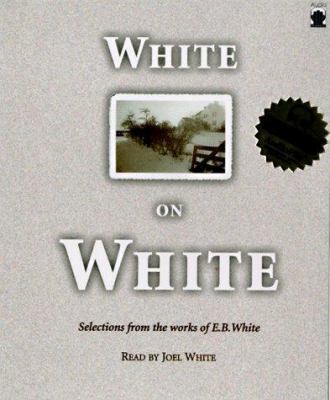 White on White: Selections from the Works of E.... 1883332362 Book Cover