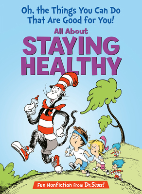 Oh, the Things You Can Do That Are Good for You... 0375810986 Book Cover