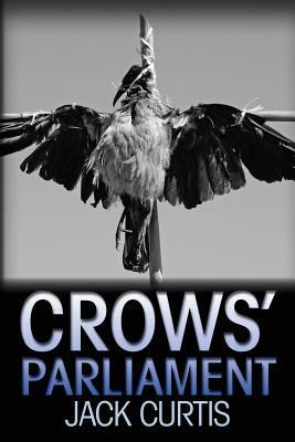 Crows' Parliament 1492934216 Book Cover