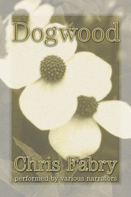 Dogwood, Narrated By Kate Forbes, 8 Cds [Comple... 1436164788 Book Cover