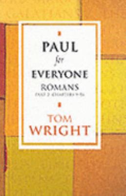 Paul for Everyone: Romans 0281057060 Book Cover