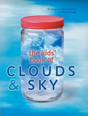 Kids' Book Of Clouds & Sky 1402728069 Book Cover