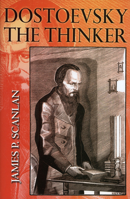 Dostoevsky the Thinker 0801439949 Book Cover