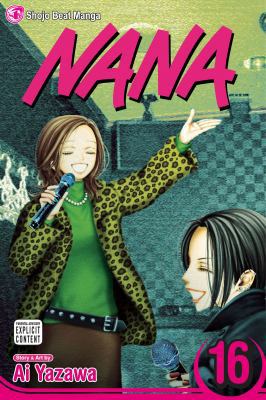 Nana, Vol. 16 1421523752 Book Cover