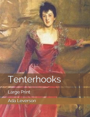 Tenterhooks: Large Print 1671017188 Book Cover