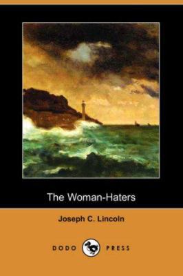 The Woman-Haters 140655202X Book Cover