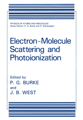 Electron-Molecule Scattering and Photoionization 0306429985 Book Cover