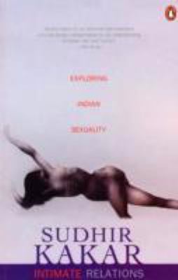 Intimate Relations: Exploring Indian Sexuality ... 0140122664 Book Cover