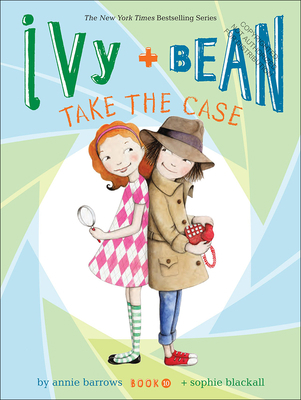 Ivy + Bean Take the Case 0606365370 Book Cover