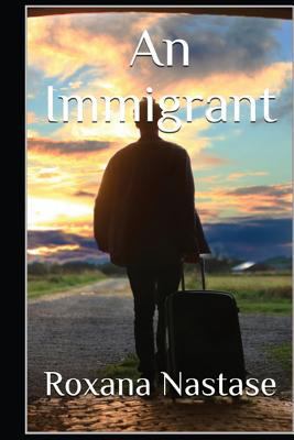 An Immigrant: A Crime Novel 1988397642 Book Cover