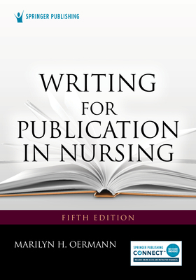Writing for Publication in Nursing 0826178014 Book Cover
