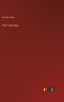 The Train Boy 3385340225 Book Cover