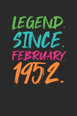 Legend Since February 1952: Happy Birthday Gift Idea for Boys And Girls - Graph Paper Notebook / Journal (6" X 9" - 5 Squares per inch - 120 Pages)
