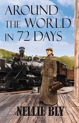 Around the World in 72 Days 1727064070 Book Cover