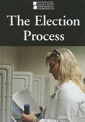 The Election Process 0737739754 Book Cover