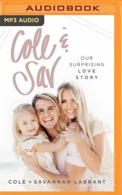 Cole & Sav: Our Surprising Love Story 1978620403 Book Cover