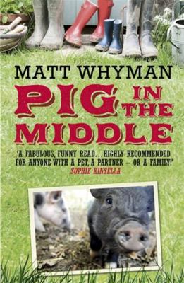 Pig in the Middle 1444711466 Book Cover
