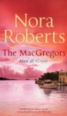 The MacGregors: Alan & Grant: Alan and Grant: W... 0263865908 Book Cover