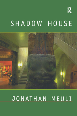 Shadow House: Interpretations of Northwest Coas... 905823083X Book Cover