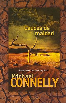 Cauces de Maldad = The Narrows [Spanish] 8466642978 Book Cover