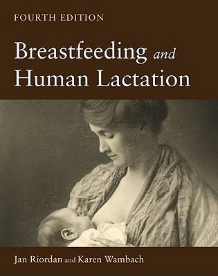 Breastfeeding and Human Lactation [With CDROM] 0763754323 Book Cover