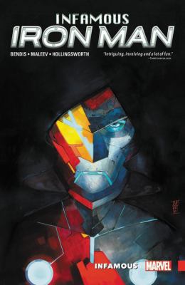 Infamous Iron Man 1: Infamous 1302906240 Book Cover