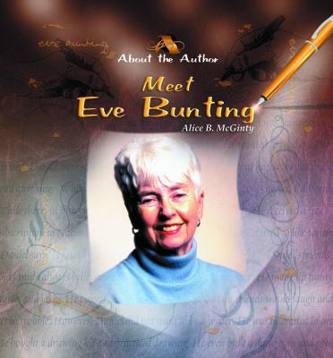 Meet Eve Bunting 0823964116 Book Cover