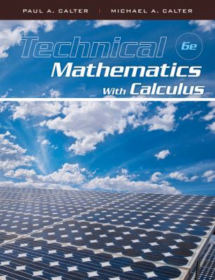 Technical Mathematics with Calculus 0470464720 Book Cover