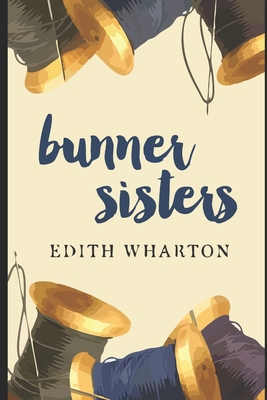 Bunner Sisters B087SM56T9 Book Cover