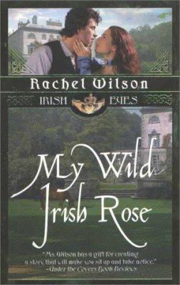 My Wild Irish Rose (Irish Eyes) 0515129720 Book Cover