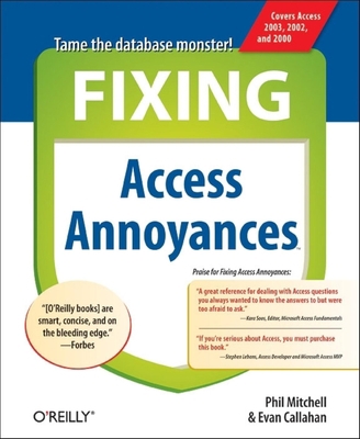 Fixing Access Annoyances: How to Fix the Most A... 059600852X Book Cover