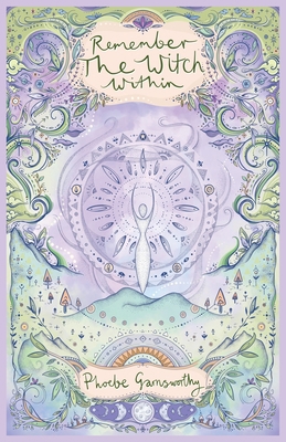 Remember the Witch Within 0648839656 Book Cover