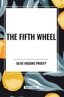 The Fifth Wheel B0D4W7PRT6 Book Cover