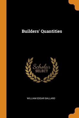 Builders' Quantities 0343257467 Book Cover