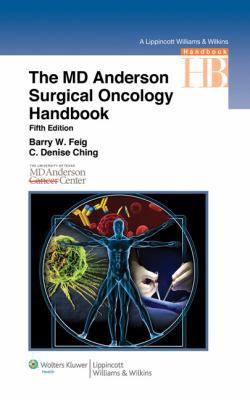 The M.D. Anderson Surgical Oncology Handbook 1608312844 Book Cover