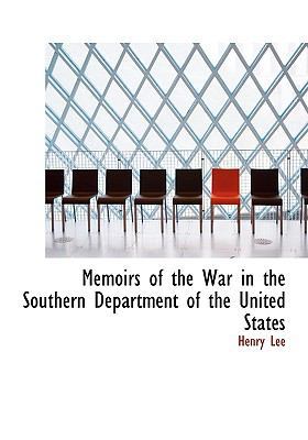 Memoirs of the War in the Southern Department o... 1113822635 Book Cover