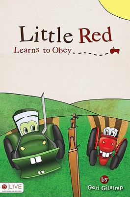 Little Red Learns to Obey 160604995X Book Cover