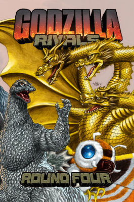 Godzilla Rivals: Round Four            Book Cover