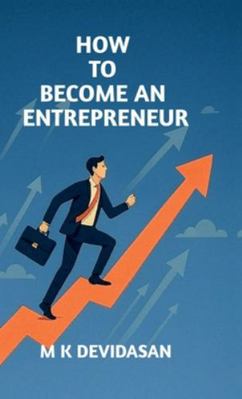 How to Become an Entrepreneur B0G49S4TT8 Book Cover