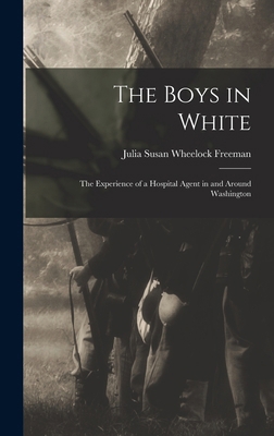 The Boys in White: The Experience of a Hospital... 1016535228 Book Cover